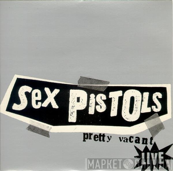 Sex Pistols - Pretty Vacant Live