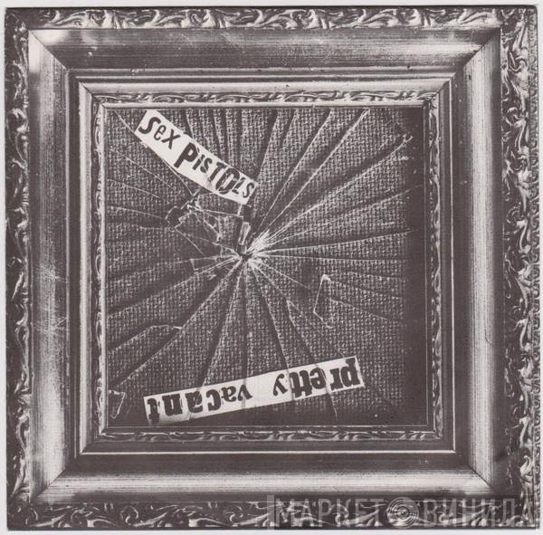 Sex Pistols - Pretty Vacant