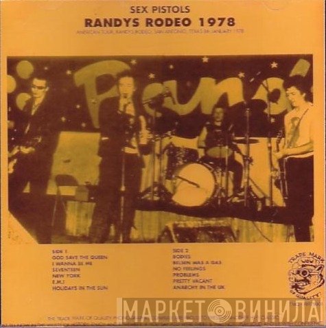 Sex Pistols  - Randy's Rodeo 1978