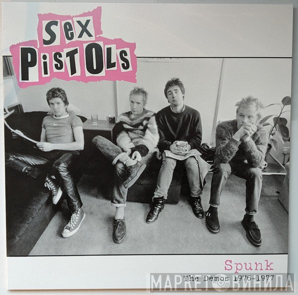 Sex Pistols - Spunk (The Demos 1976–1977)