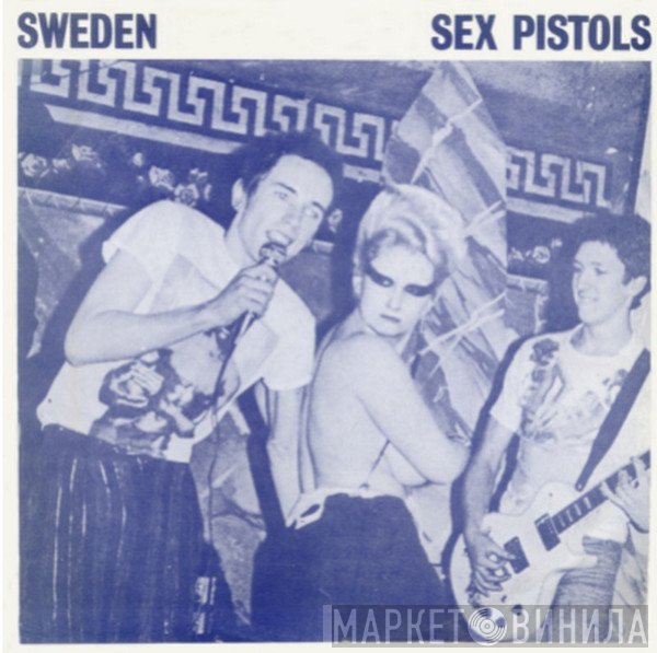 Sex Pistols  - Sweden