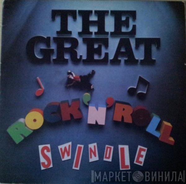 Sex Pistols  - The Great Rock 'N' Roll Swindle