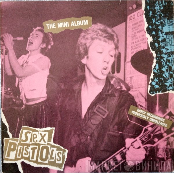 Sex Pistols - The Mini Album