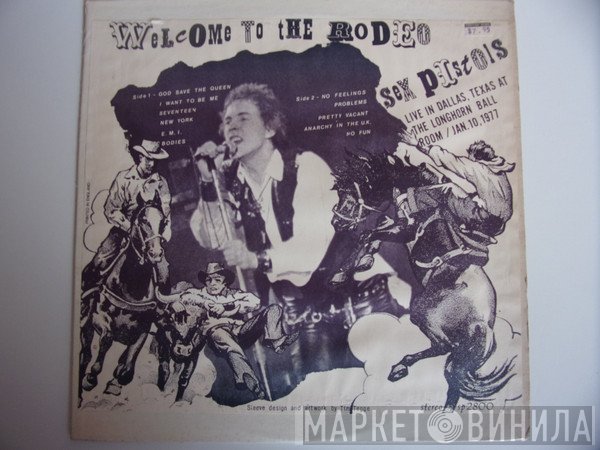 Sex Pistols  - Welcome To The Rodeo