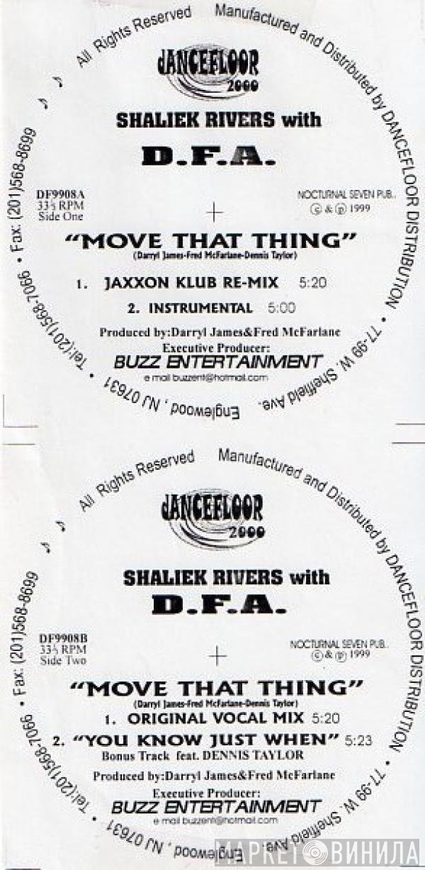 Sha'Liek Rivers With The DFA   - Move That Thing