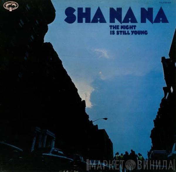 Sha Na Na - The Night Is Still Young
