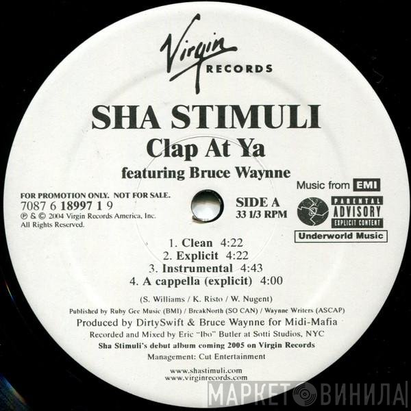 Sha Stimuli - Clap At Ya
