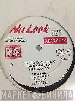 Shabakan - Lloro Come Loco (Maddy Maddy Cry)