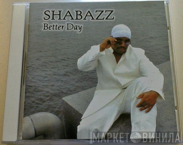 Shabazz - Better Day