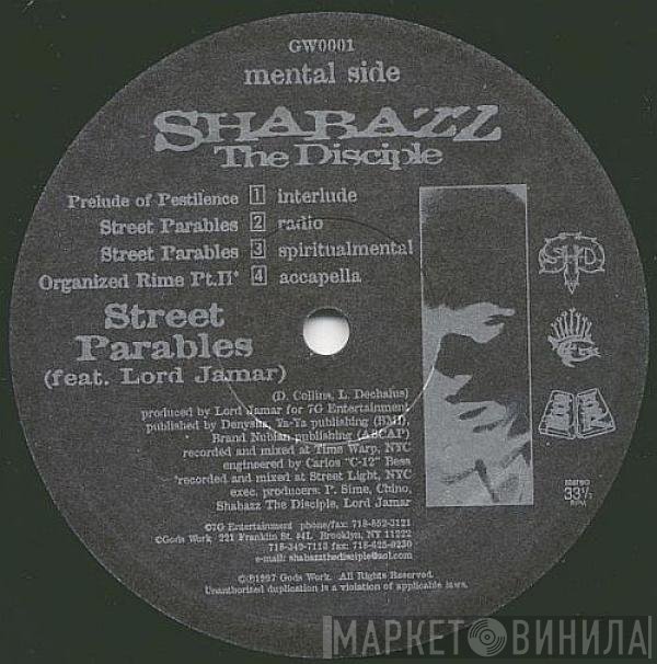 Shabazz The Disciple - Street Parables / Organized Rime (Pt. II)