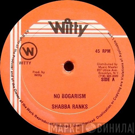 Shabba Ranks, Sluggy Ranks - No Bogarism / Original