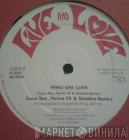 Shabba Ranks, Cocoa Tea, Home T - Who She Love