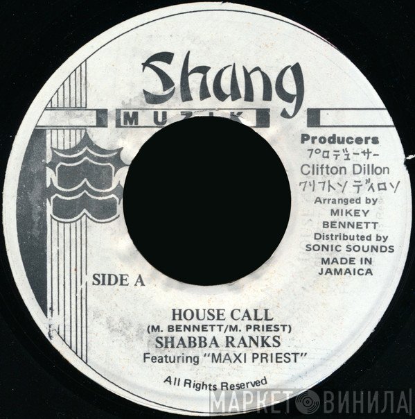 Shabba Ranks Featuring Maxi Priest  - House Call