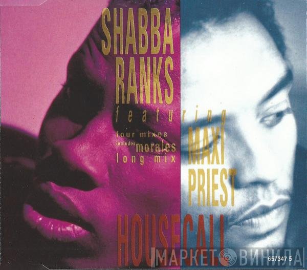 Shabba Ranks Featuring Maxi Priest  - Housecall