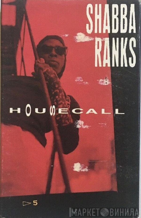 Shabba Ranks Featuring Maxi Priest  - Housecall