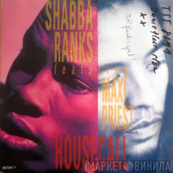 Shabba Ranks Featuring Maxi Priest  - Housecall