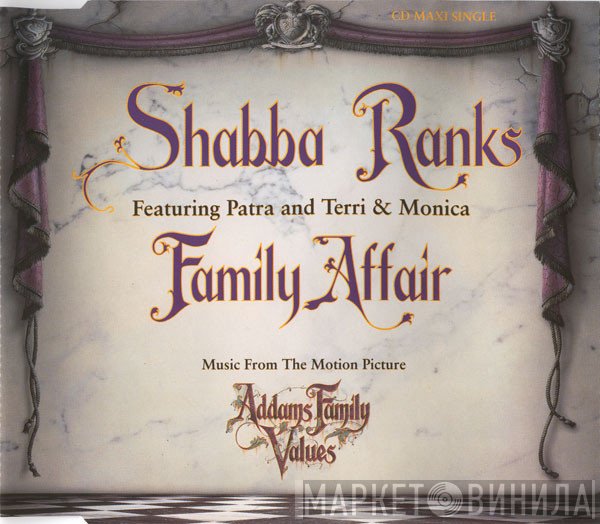 Shabba Ranks Featuring Patra And Terri & Monica  - Family Affair