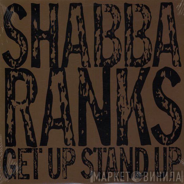 Shabba Ranks  - Get Up Stand Up
