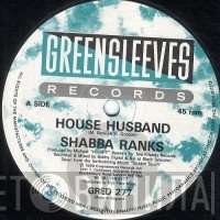 Shabba Ranks - House Husband / Wicked In Bed (Part 2)