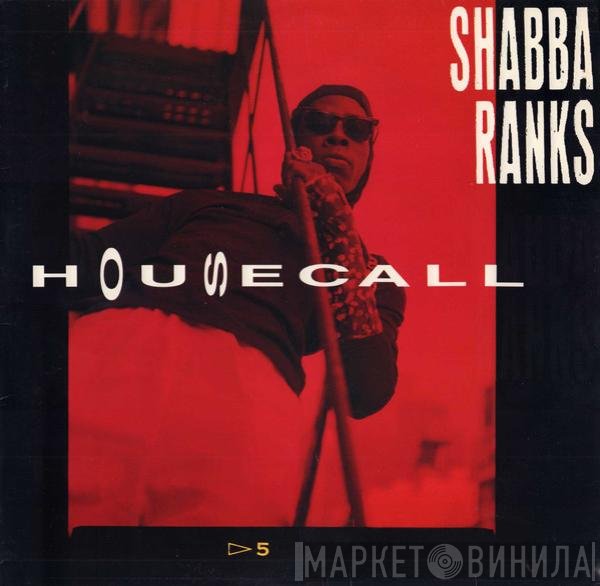 Shabba Ranks  - Housecall