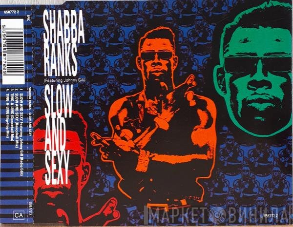Shabba Ranks, Johnny Gill - Slow And Sexy
