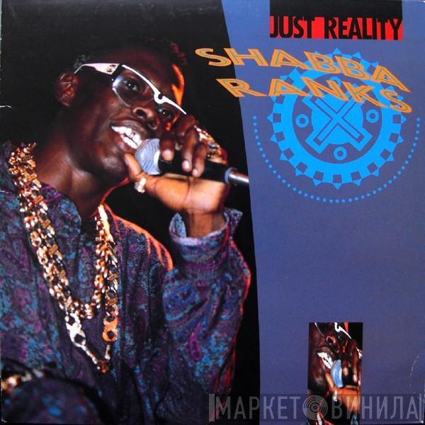 Shabba Ranks  - Just Reality
