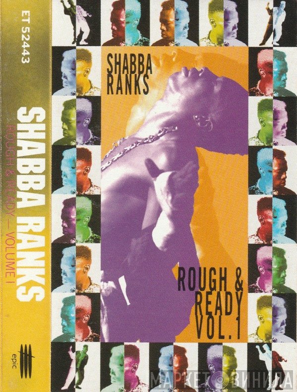 Shabba Ranks  - Rough & Ready (Volume 1)