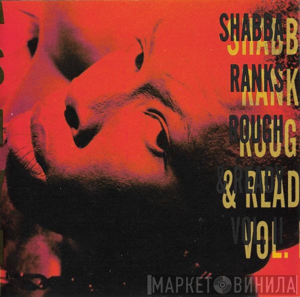 Shabba Ranks  - Rough & Ready (Volume II)