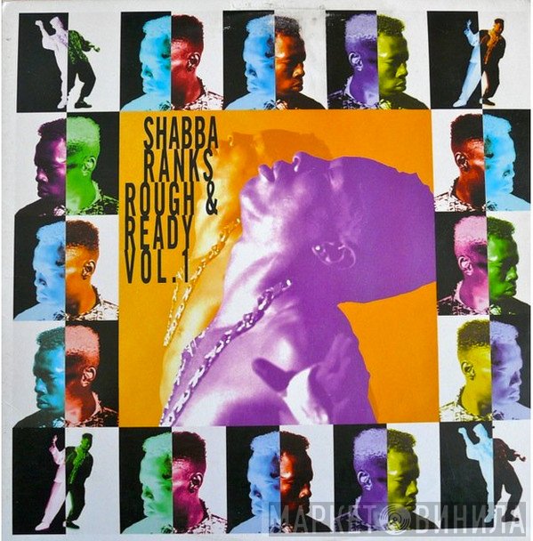 Shabba Ranks  - Rough & Ready Vol.1