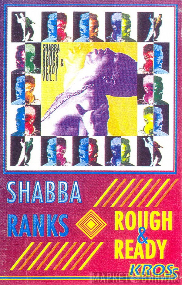 Shabba Ranks  - Rough & Ready