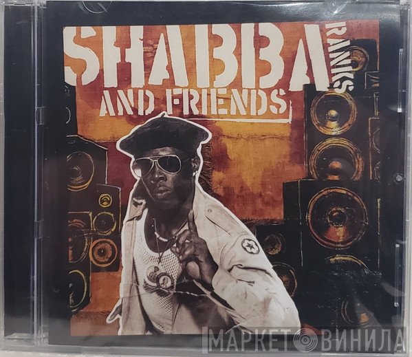 Shabba Ranks  - Shabba Ranks And Friends