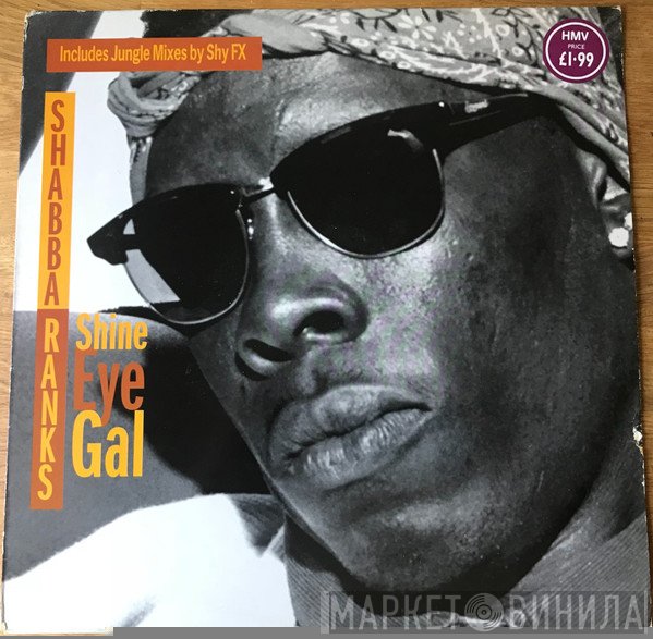 Shabba Ranks - Shine Eye Gal (Remixes)