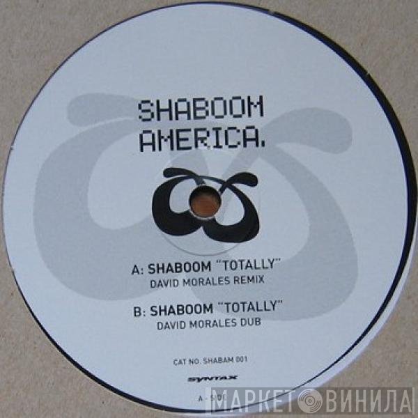 Shaboom  - Totally