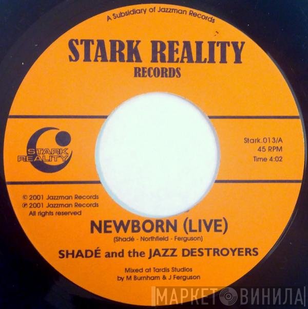 Shade Adejumo, The Jazz Destroyers - Newborn (Live) / Good Things (Live)