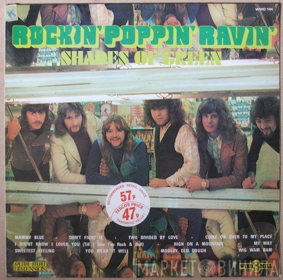 Shades Of Green - Rockin' Poppin' Ravin'