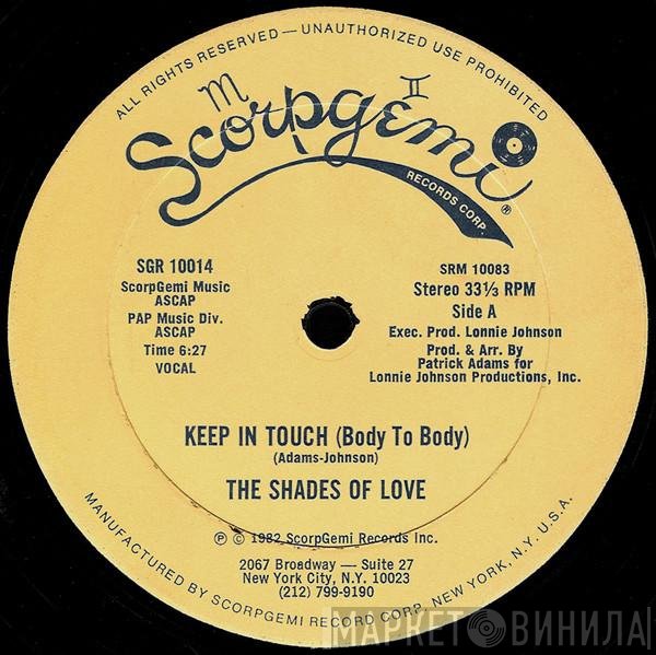 Shades Of Love - Keep In Touch (Body To Body)