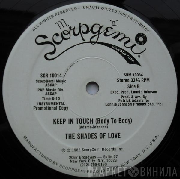 Shades Of Love  - Keep In Touch (Body To Body)