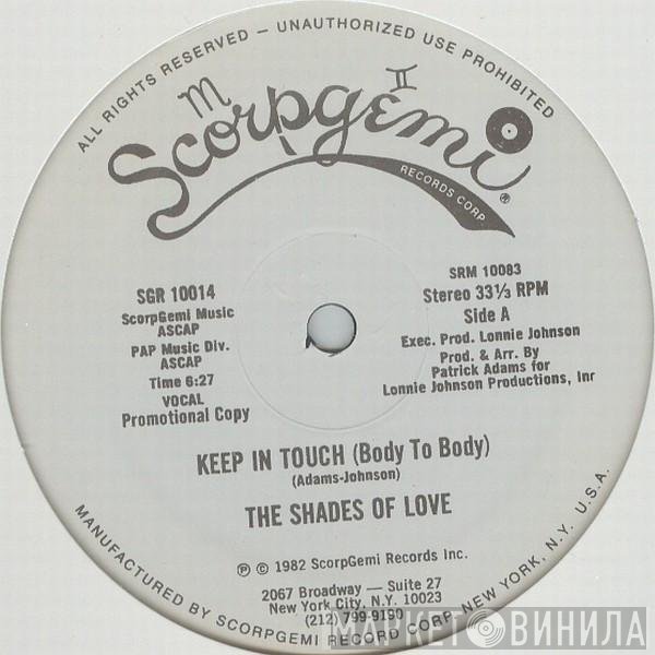 Shades Of Love  - Keep In Touch (Body To Body)