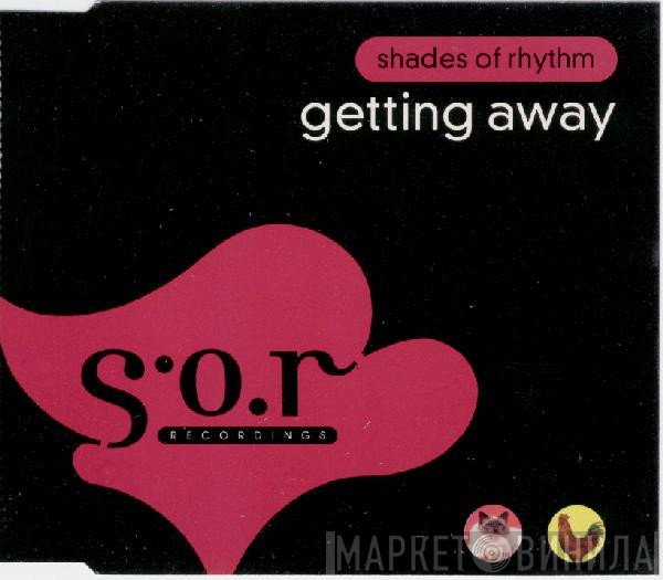 Shades Of Rhythm  - Getting Away