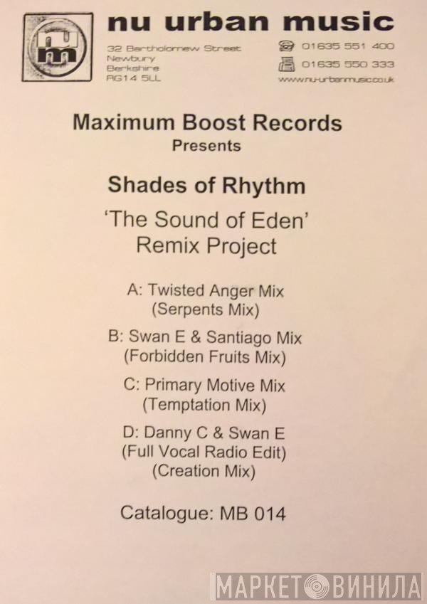 Shades Of Rhythm - The Sound Of Eden Remix Project