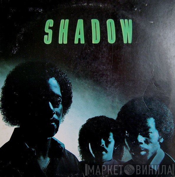 Shadow   - Shadow