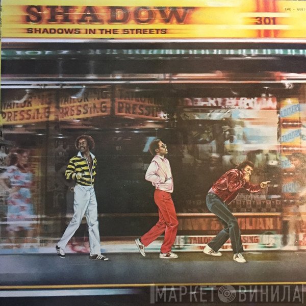 Shadow   - Shadows In The Streets