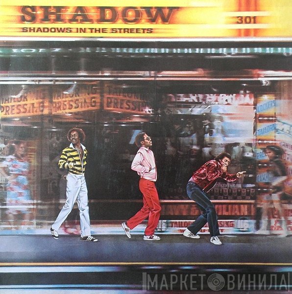 Shadow   - Shadows In The Streets