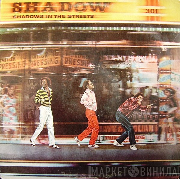 Shadow   - Shadows In The Streets