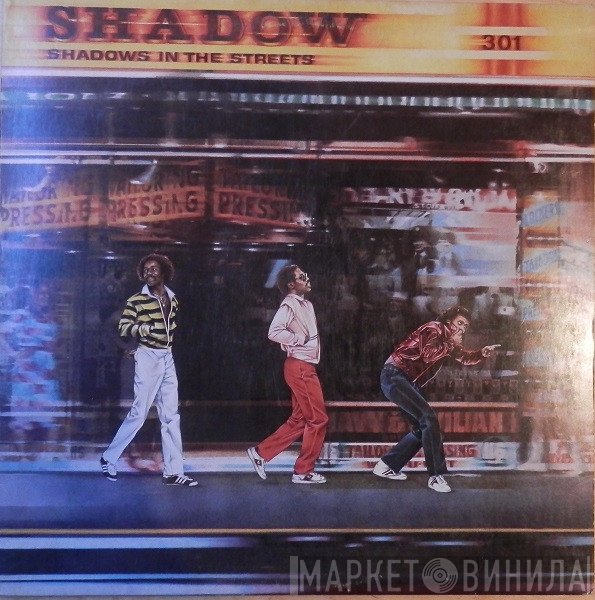 Shadow   - Shadows In The Streets