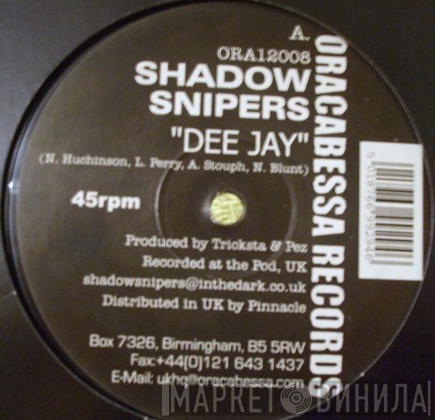 Shadow Snipers - Dee Jay / Darkside