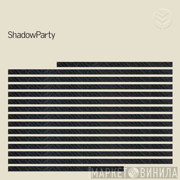 ShadowParty - ShadowParty