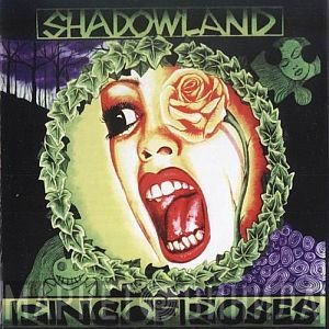 Shadowland   - Ring Of Roses