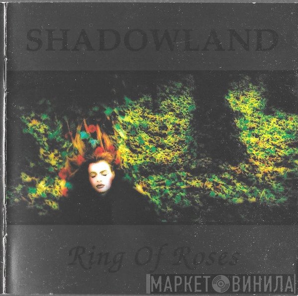 Shadowland   - Ring Of Roses