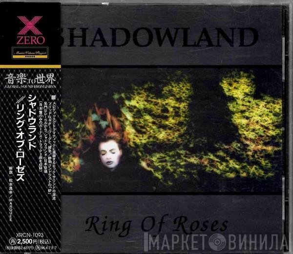 Shadowland  - Ring Of Roses